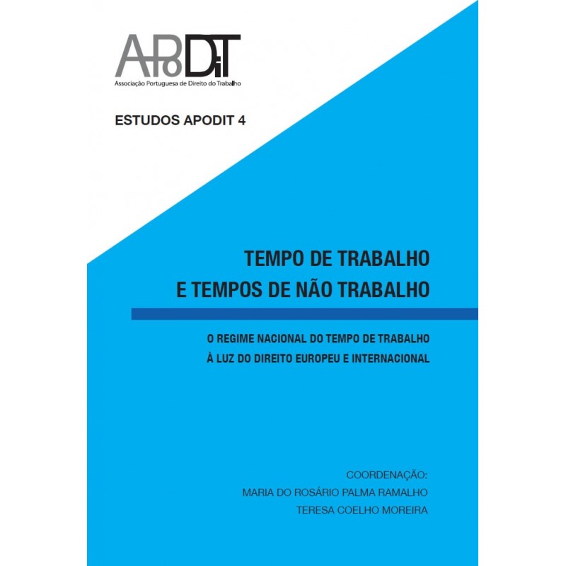 https://apodit.com.pt/wp-content/uploads/2025/10/direito-do-trabalho-e-da-seguranca-social-tempo-de-trabalho-e-tempos-de-nao-trabalho.jpg